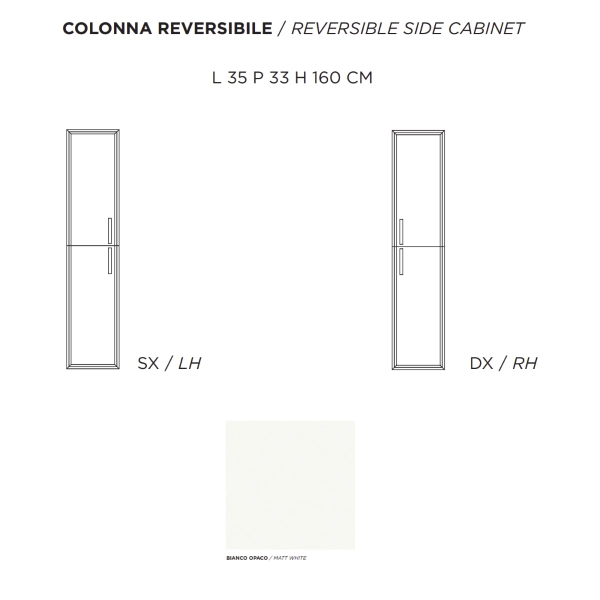 Colonna da bagno 160hx35 cm reversibile CLASSIC a 2 ante BIANCO OPACO